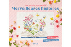 Merveilleuses histoires - Agenda point de croix 2025 DE MANGO